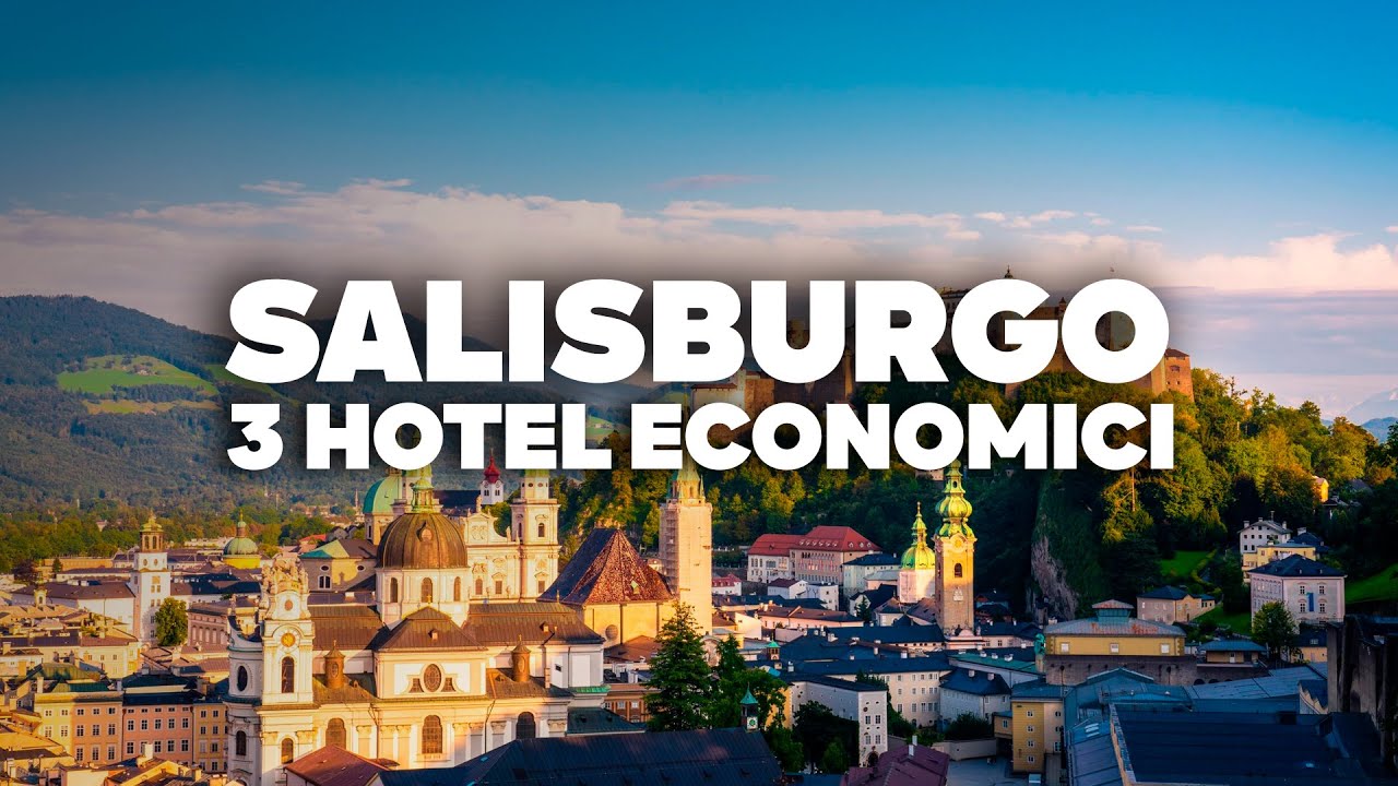 3 HOTEL BUONI ED ECONOMICI A SALISBURGO! Ben posizionati, vicino a tutto!