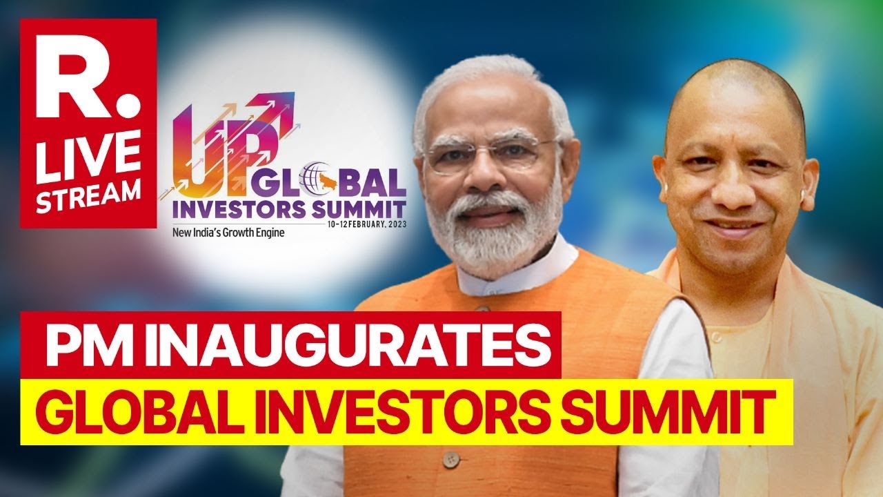 PM Modi Inaugurates Global Investors Summit 2023 In UP | LIVE