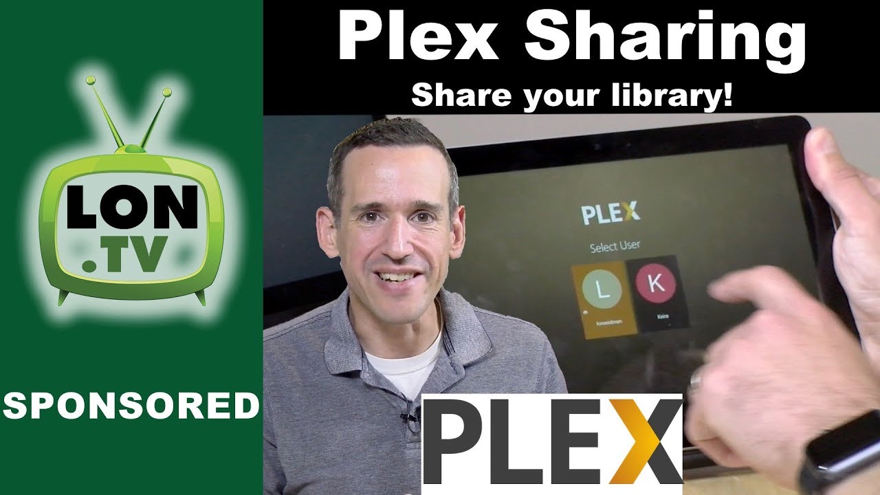 Plex Can be Shared! Share in the home and over the Internet & Parental Restrictions