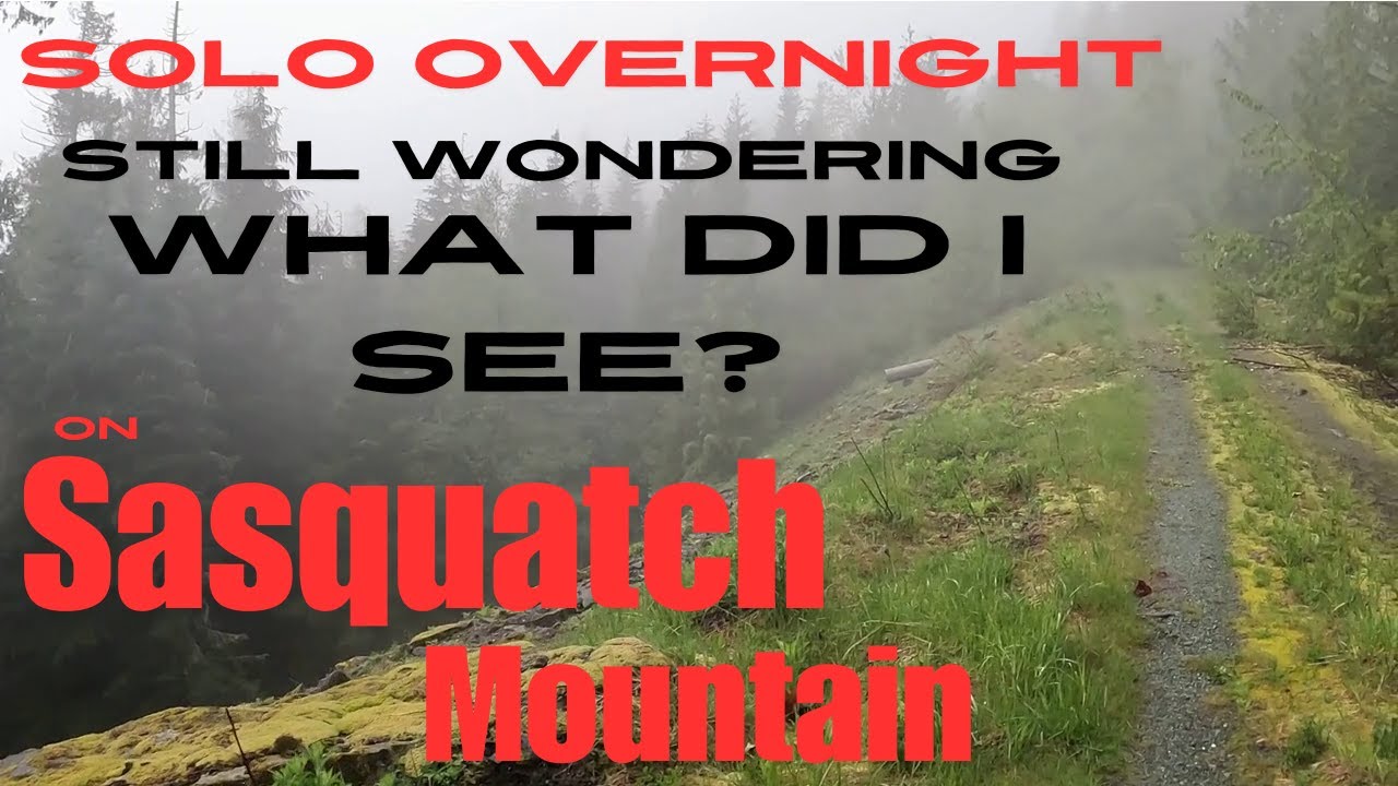 Solo Overnight on Sasquatch Mountain