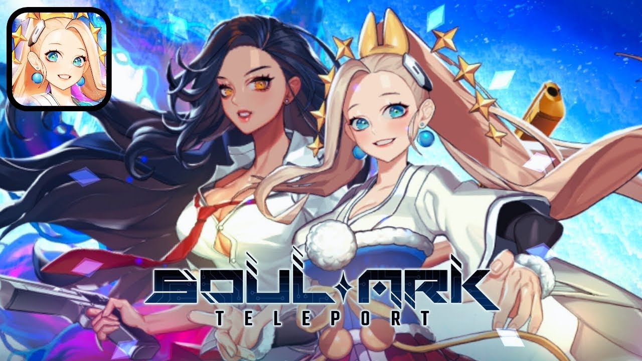 SoulArk: Teleport | Gameplay | Walkthrough | Tutorial (Android, iOS)
