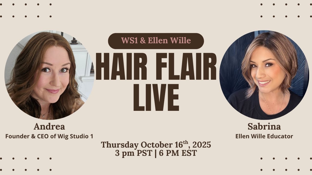 Hair Flair Live | Ellen Wille Fall 2025 Act II Showcase