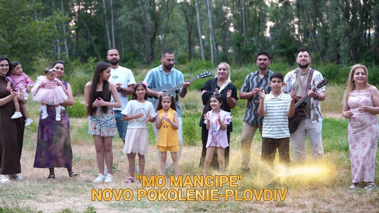 ''Mo mangipe'' NOVO POKOLENIE-PLOVDIV