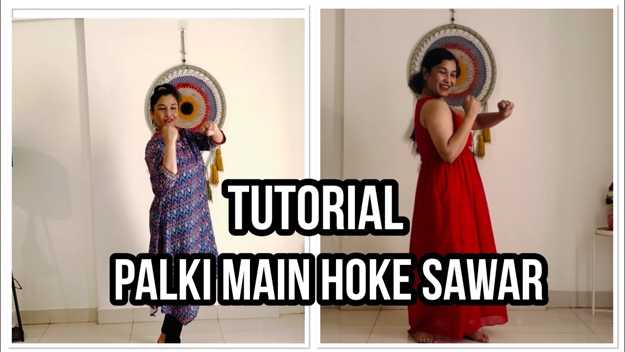 Tutorial- Palki main hoke sawar | wedding choreography | Easy dance steps