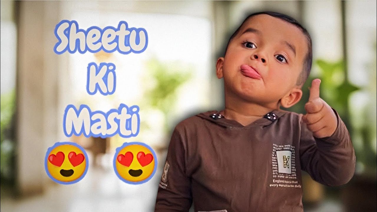 Sheetu Ki Full Masti 😍😍 #funny #vlog #funny #indianvlogger 