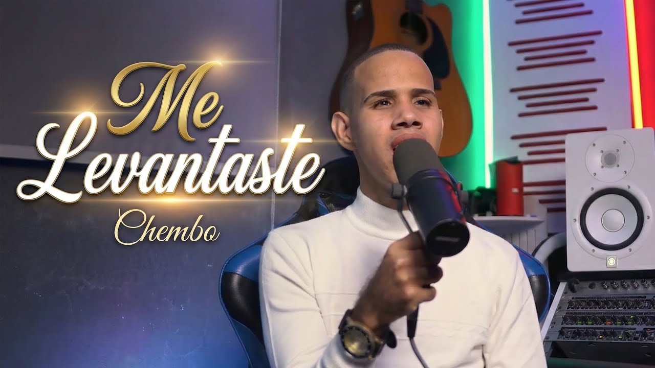 Me Levantaste - Chembo