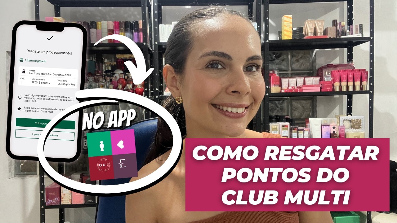 COMO FAZER O RESGATE DE PONTOS DO CLUB MULTI O BOTICÁRIO E USAR OS PRODUTOS!