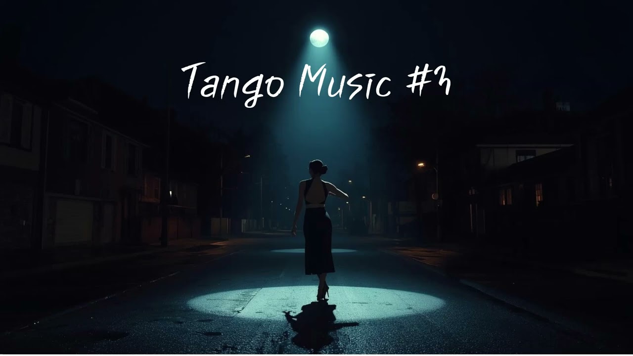 Cinematic Tango Music | 시네마틱 탱고 연주곡, Dark Noir Tango for Focus, Late Night City Mood