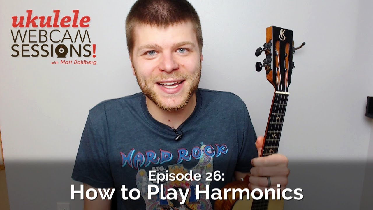 Ukulele Webcam Sessions (Ep.26) - How to Play Harmonics
