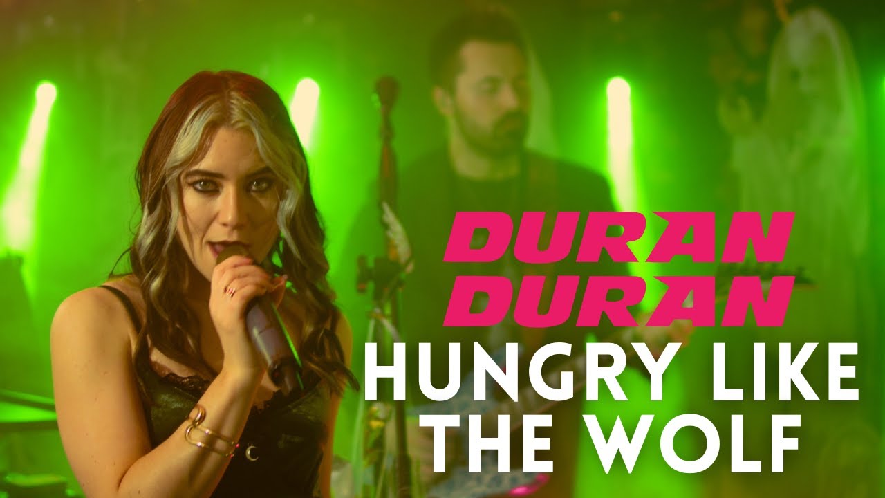 HUNGRY LIKE THE WOLF - Duran Duran cover by Charlie Tyler
