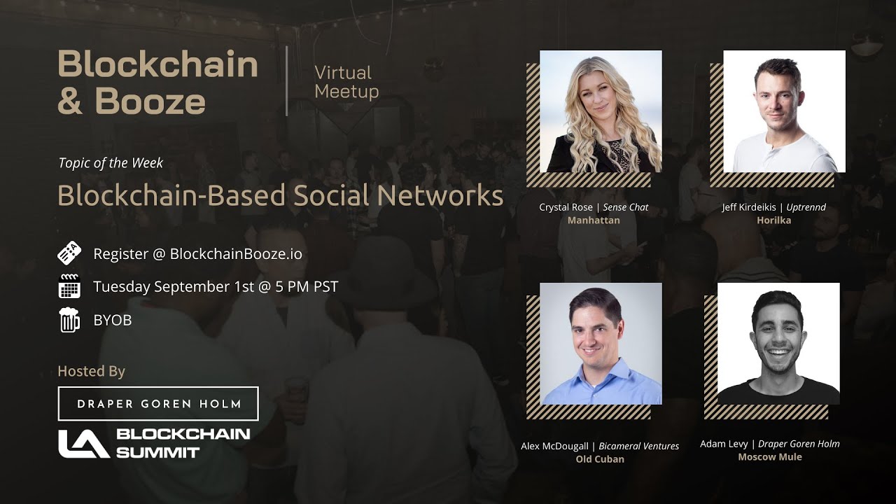 Blockchain-Based Social Networks | Blockchain & Booze