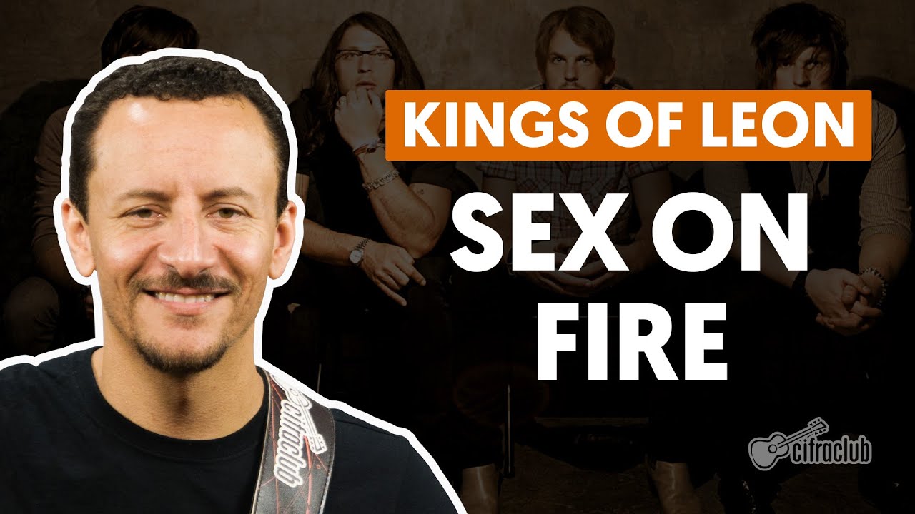 Sex On Fire - Kings of Leon (aula de baixo)