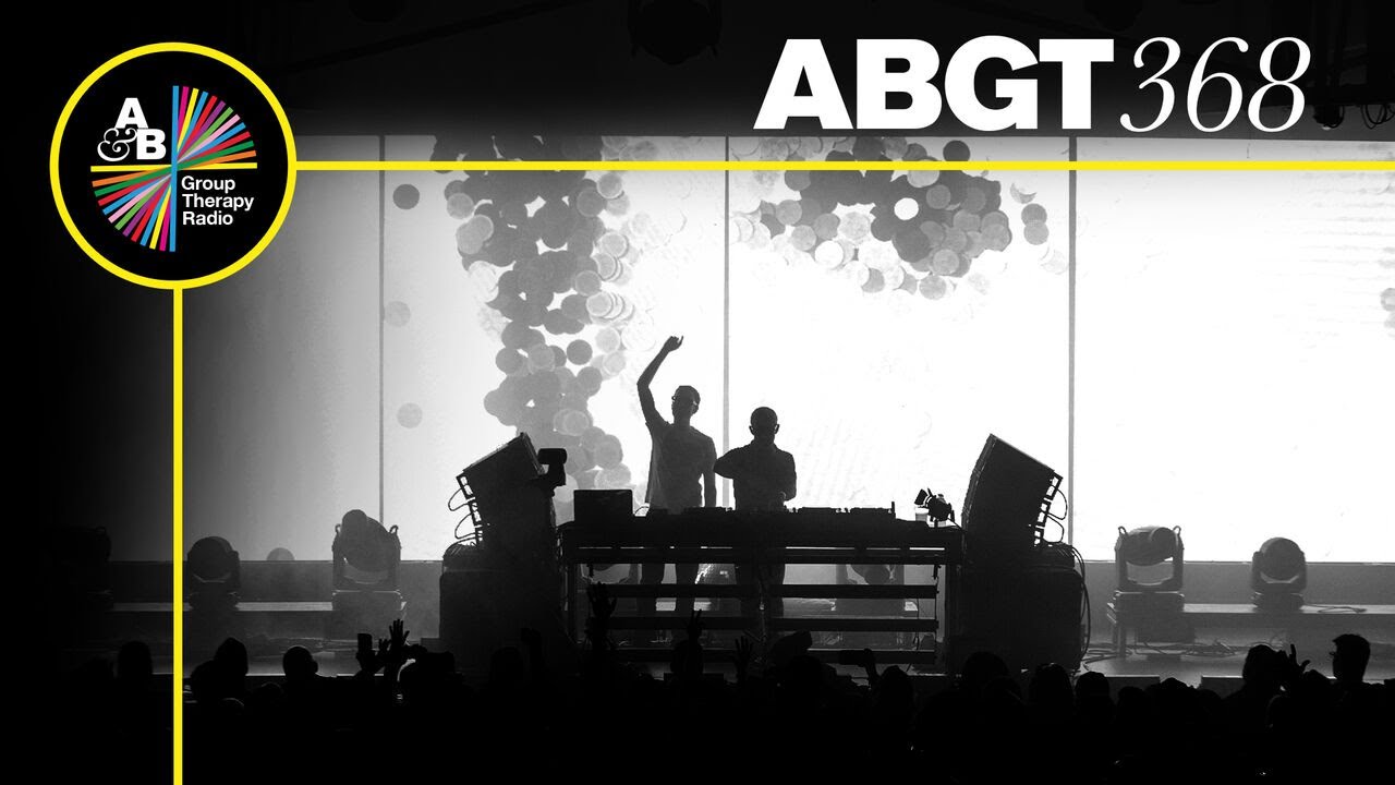 Group Therapy 368 with Above & Beyond and Kane