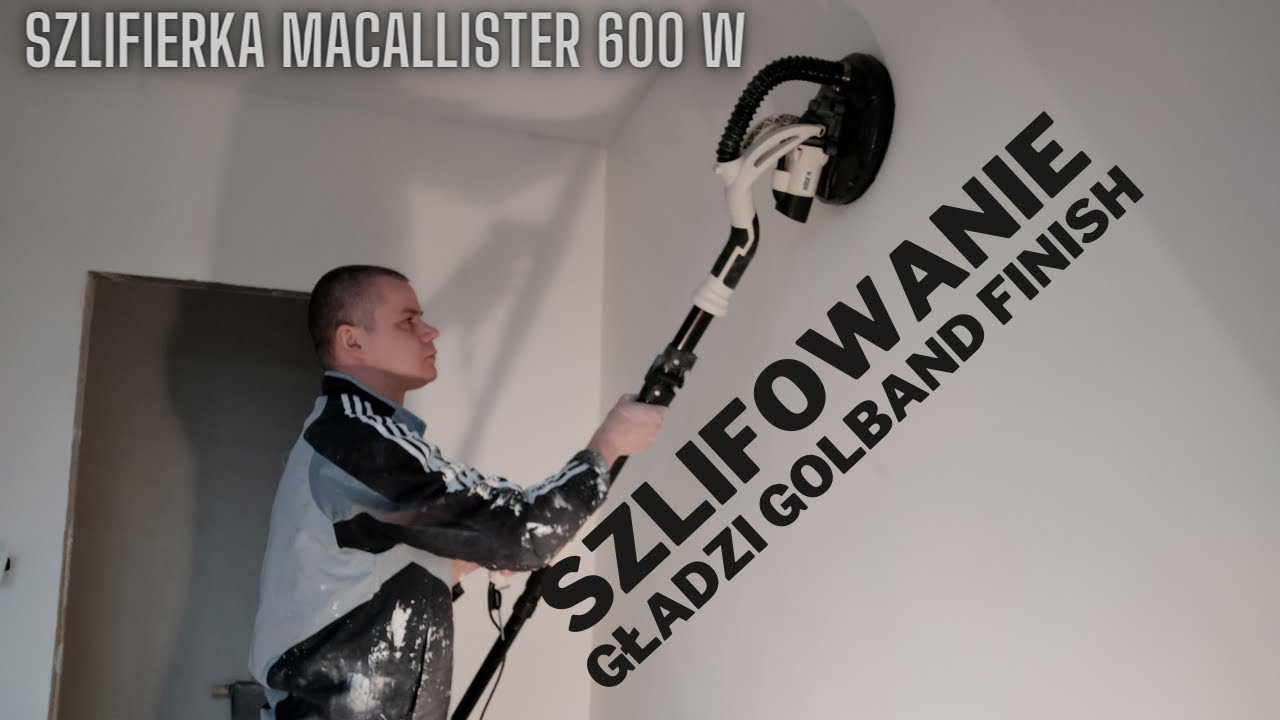 SZLIFOWANIE GŁADZI GOLBAND FINISH / SZLIFIERKA DO GIPSU MACALLISTER 600 W