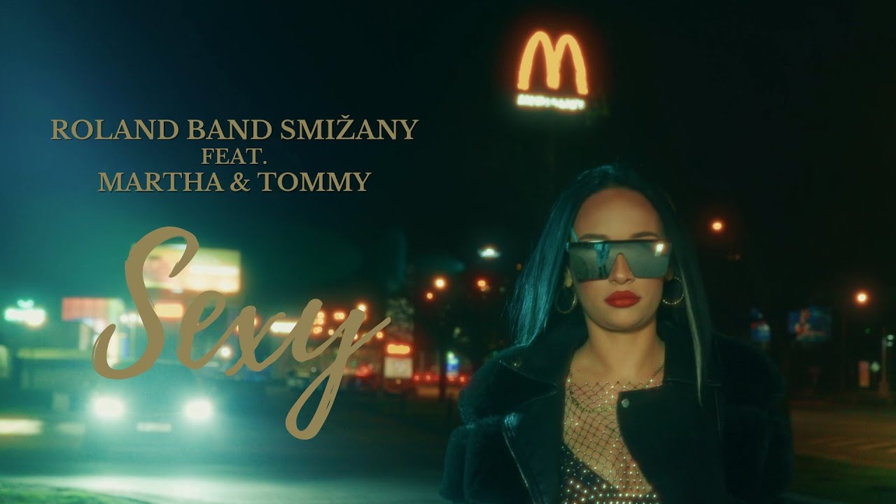 Roland Band Smižany ❌ SEXY ❌❤️‍🩹 Tommy&Martha 💜 (OFFICIAL VIDEO)