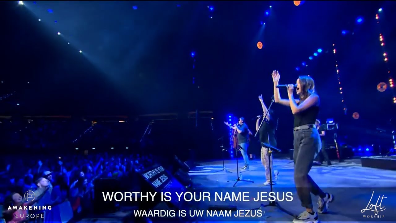Awakening Europe 2022 - The Call Back | Worthy is Your name Ft. Elisah van den Born | Loft Worship