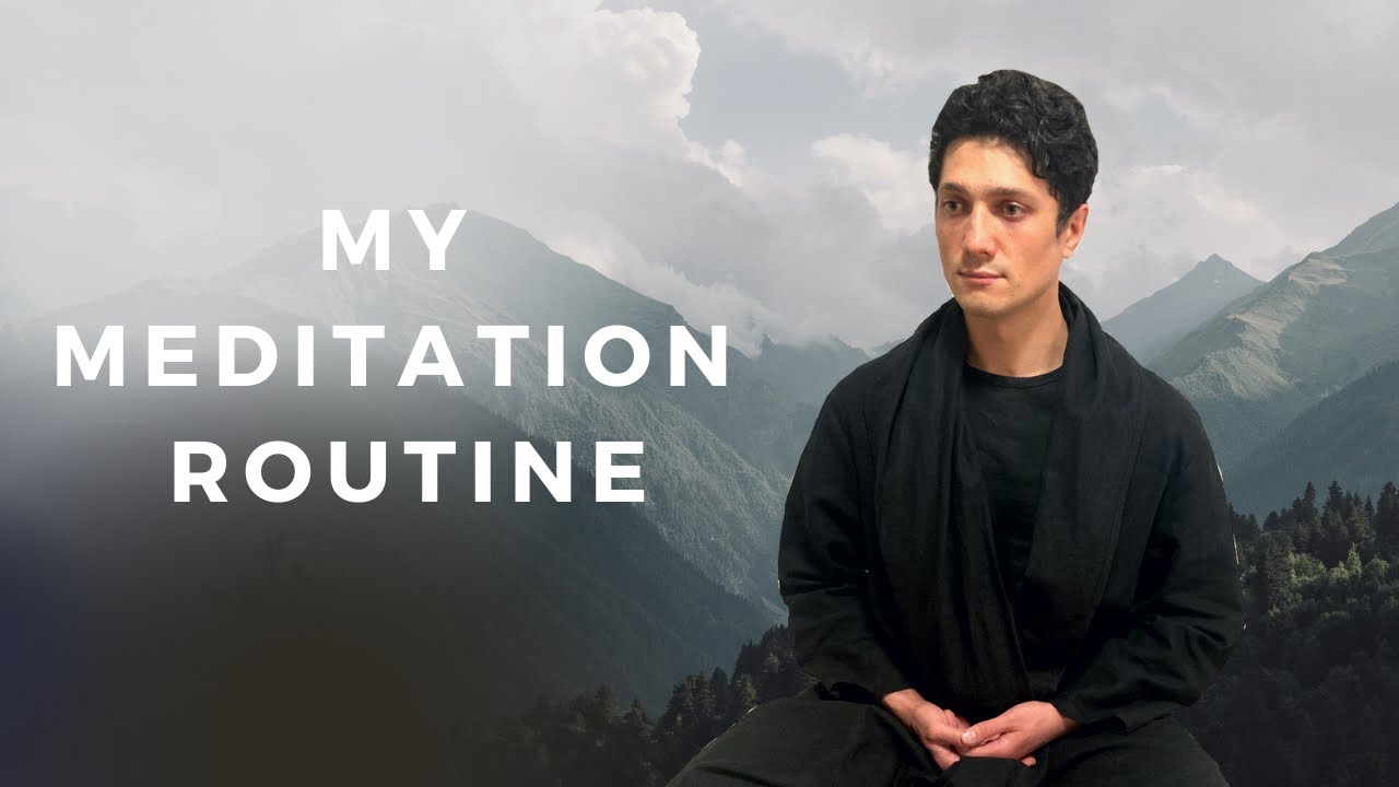 My Meditation Routine