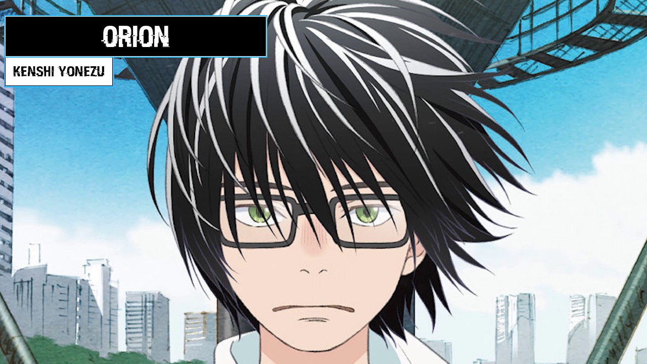 Kenshi Yonezu - Orion (Nightcore)