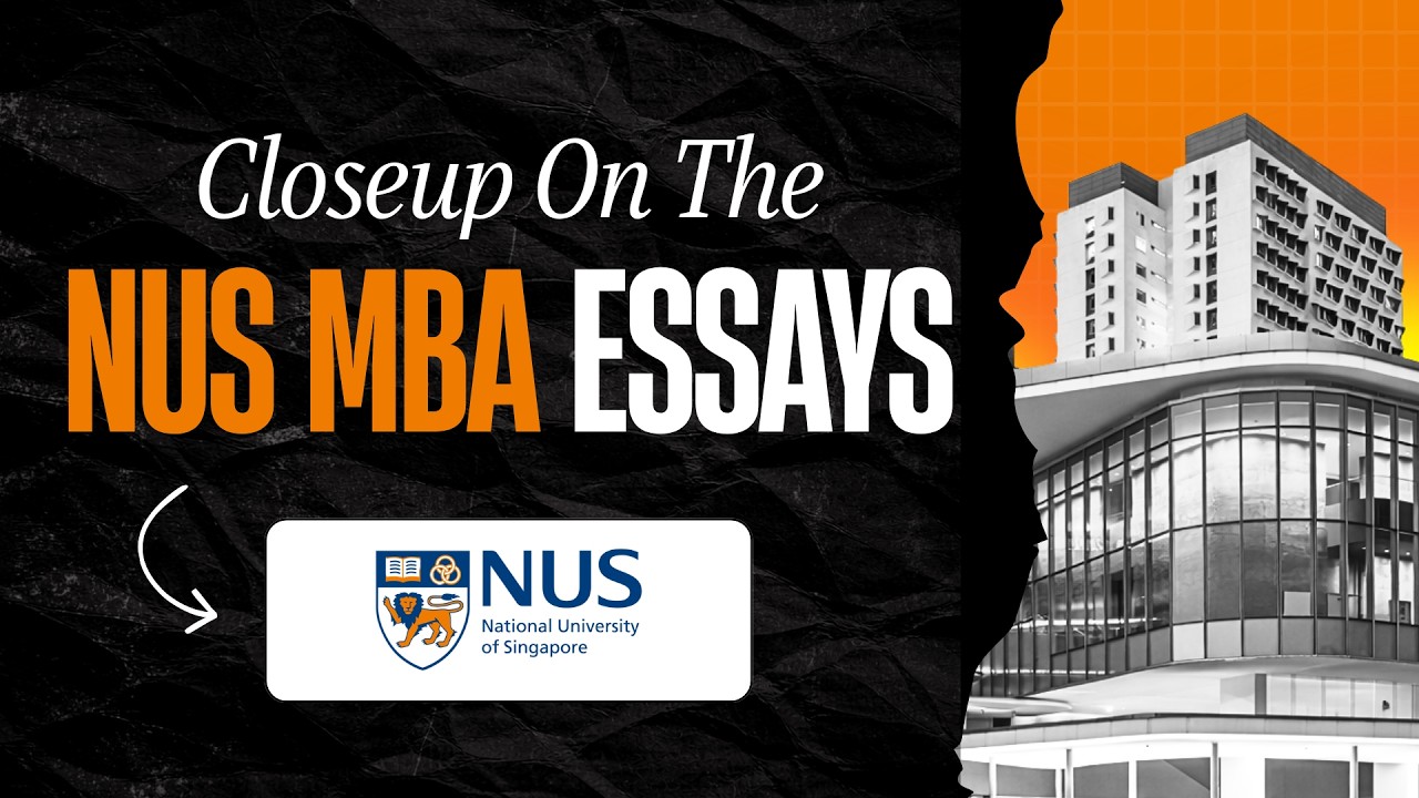 Closeup On The NUS MBA Essays