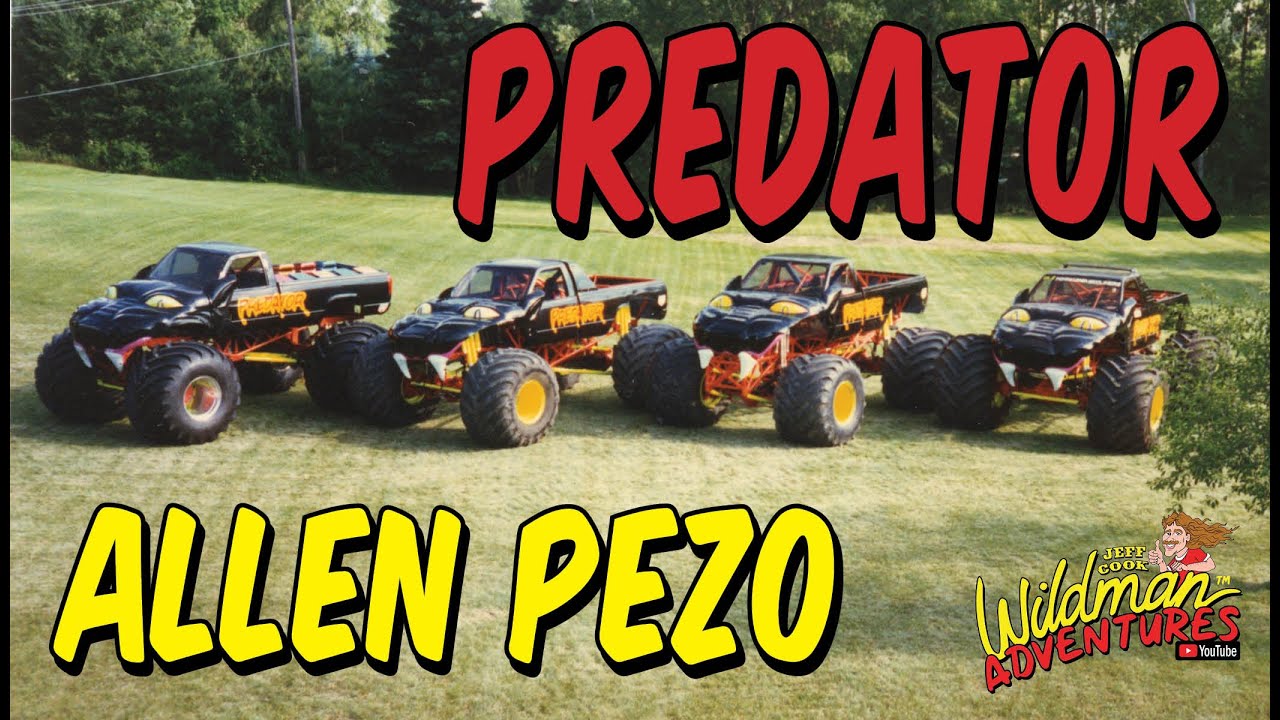 Episode 58 Allen Pezo Part 3 Predator Monster Truck Jeff Cook Wildman Adventures