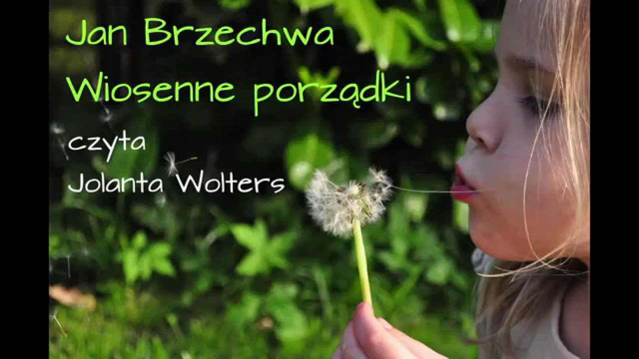 Wiosenne porządki - Jan Brzechwa - Wiersze dla dzieci - JOLANTA CZYTA DZIECIOM