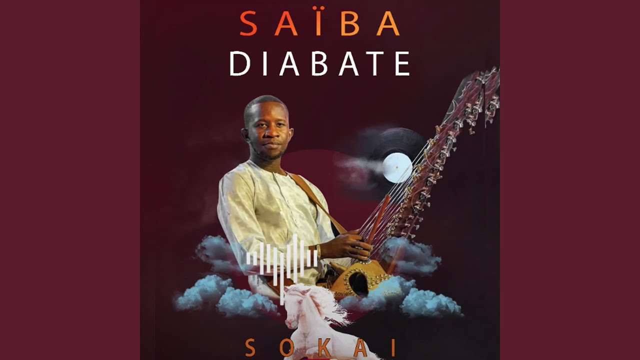 Sokai - Saiba Diabaté