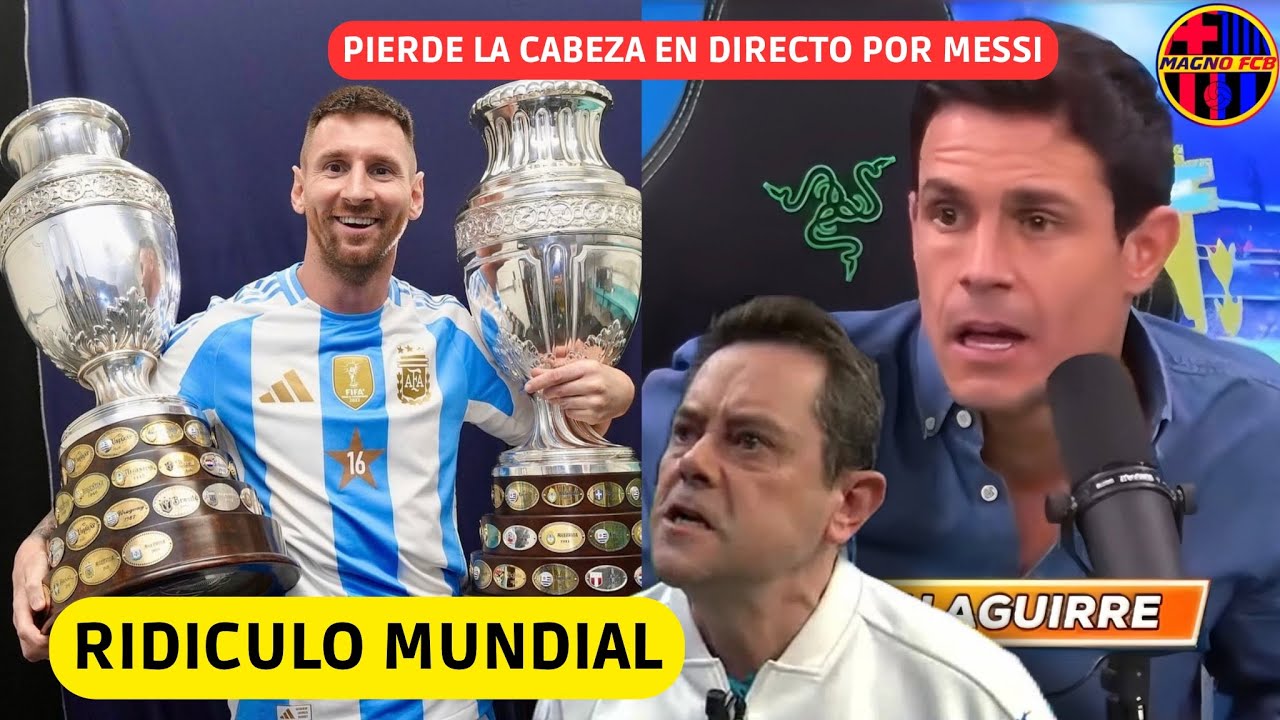 💥 MESSI DESTRUYE A EDU AGUIRRE Y ASÍ PIERDE LA CABEZA EN DIRECTO! RIDICULO MUNDIAL ❌