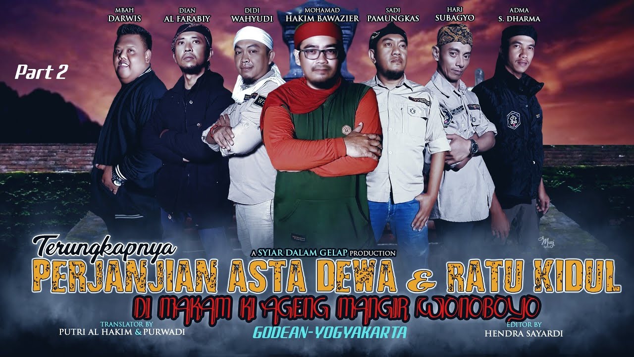 PART 2 | Terungkapnya Perjanjian Asta Dewa & Ratu Kidul Di Makam Ki Ageng Mangir | Syiar Dalam Gelap