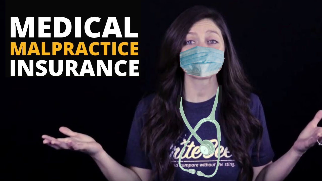 What is Medical Malpractice Insurance?