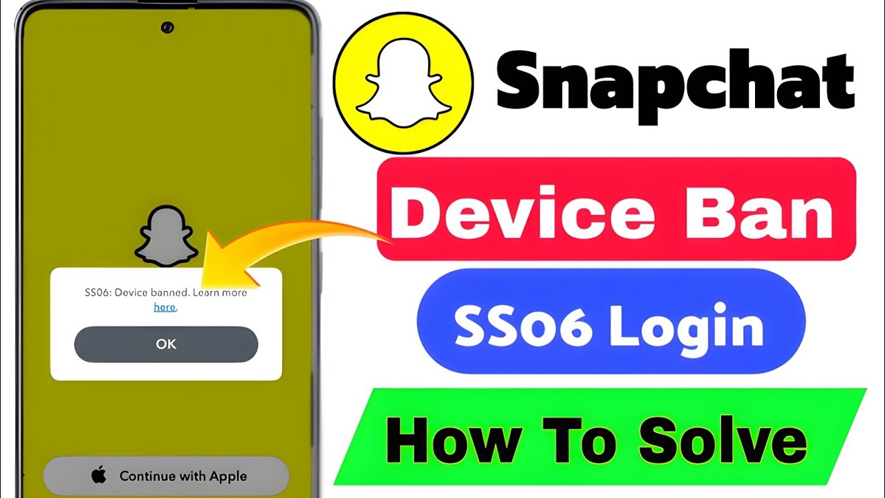 Snapchat ss06 device banned problem solve | iphone device band problem | ss06 login problem