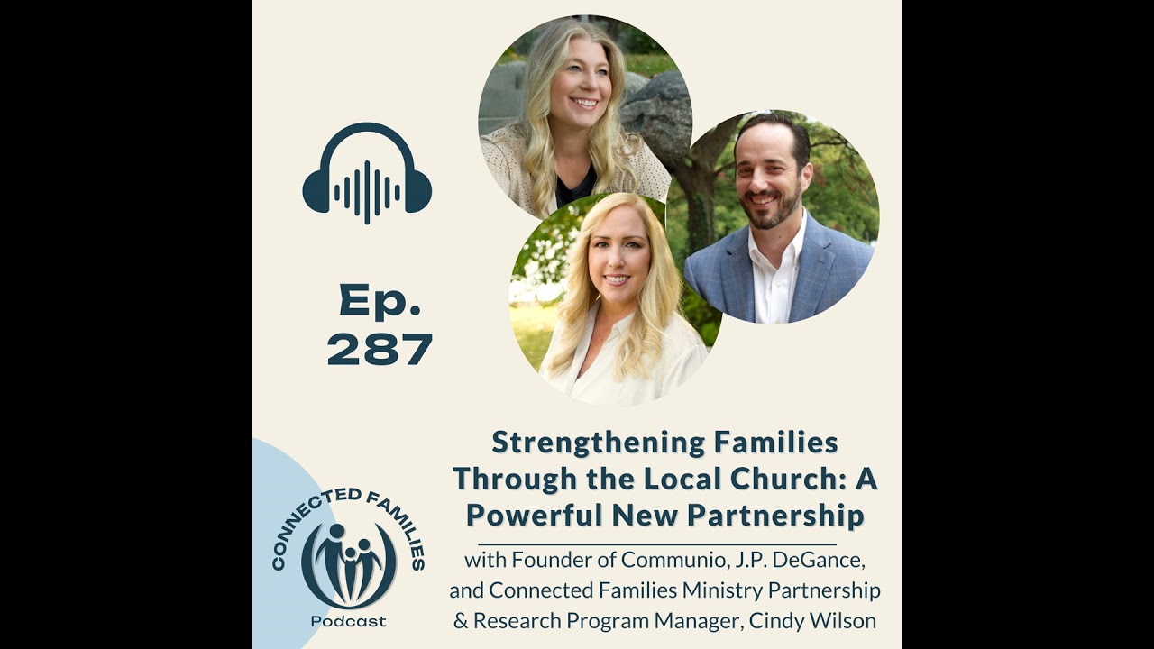 Strengthening Families Through the Local Church: A Powerful New Partnership