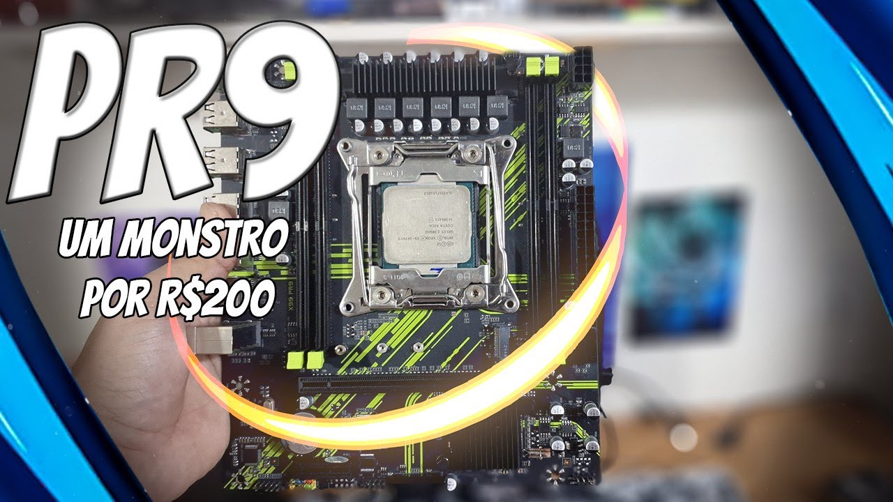 PLACA MÃE PR9 – UNBOXING E TESTE DO VRM COM XEON 2667 V4