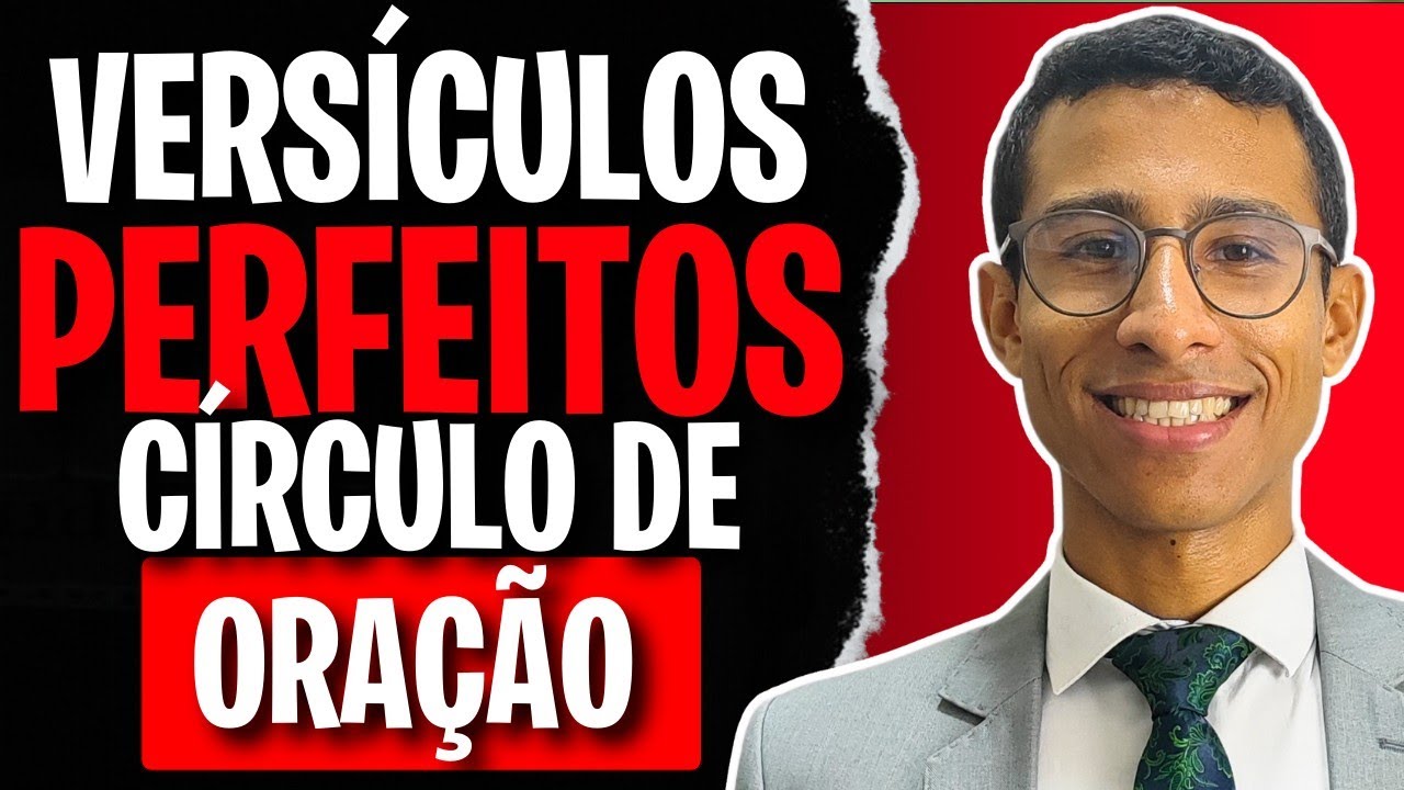 MELHORES 5 VERSÍCULOS INCRÍVEIS PARA CÍRCULO DE ORAÇÃO [ COM EXPLICAÇÃO ] - Por deyvyd Oliveira