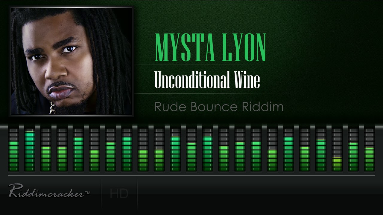 Mysta Lyon - Unconditional Wine (Rude Bounce Riddim) [2018 Soca] [HD]