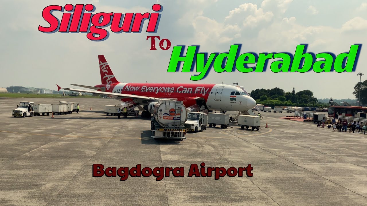 Siliguri To Hyderabad | Indigo Airport |