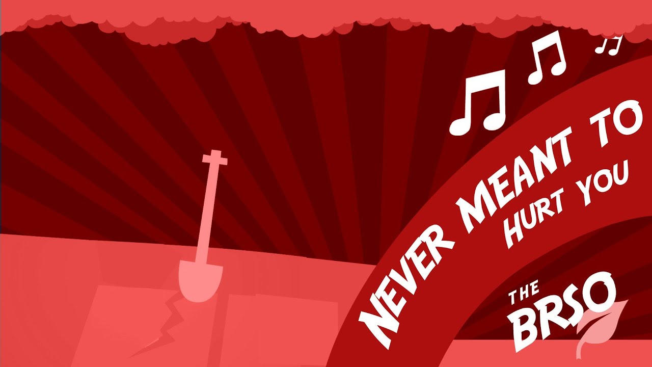 Never Meant to Hurt You ft. Gloom Darkheart
