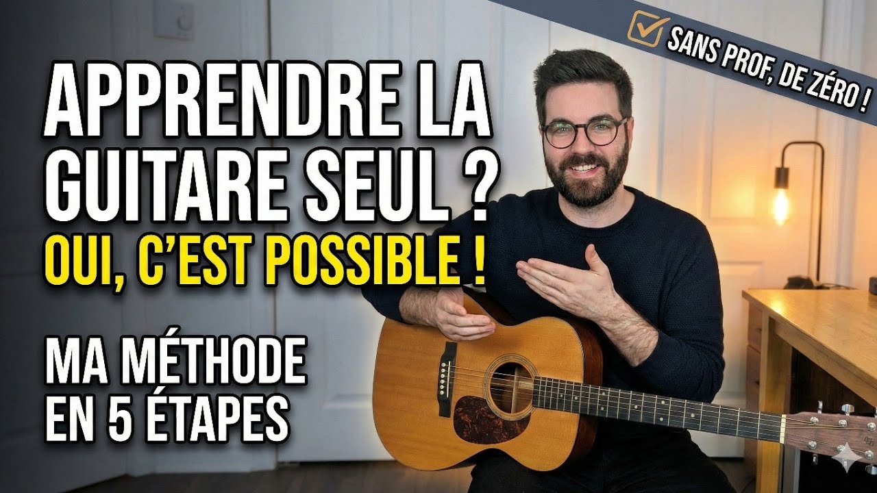 Comment j'ai appris la guitare SEUL (Ma m&eacute;thode en 5 &eacute;tapes)