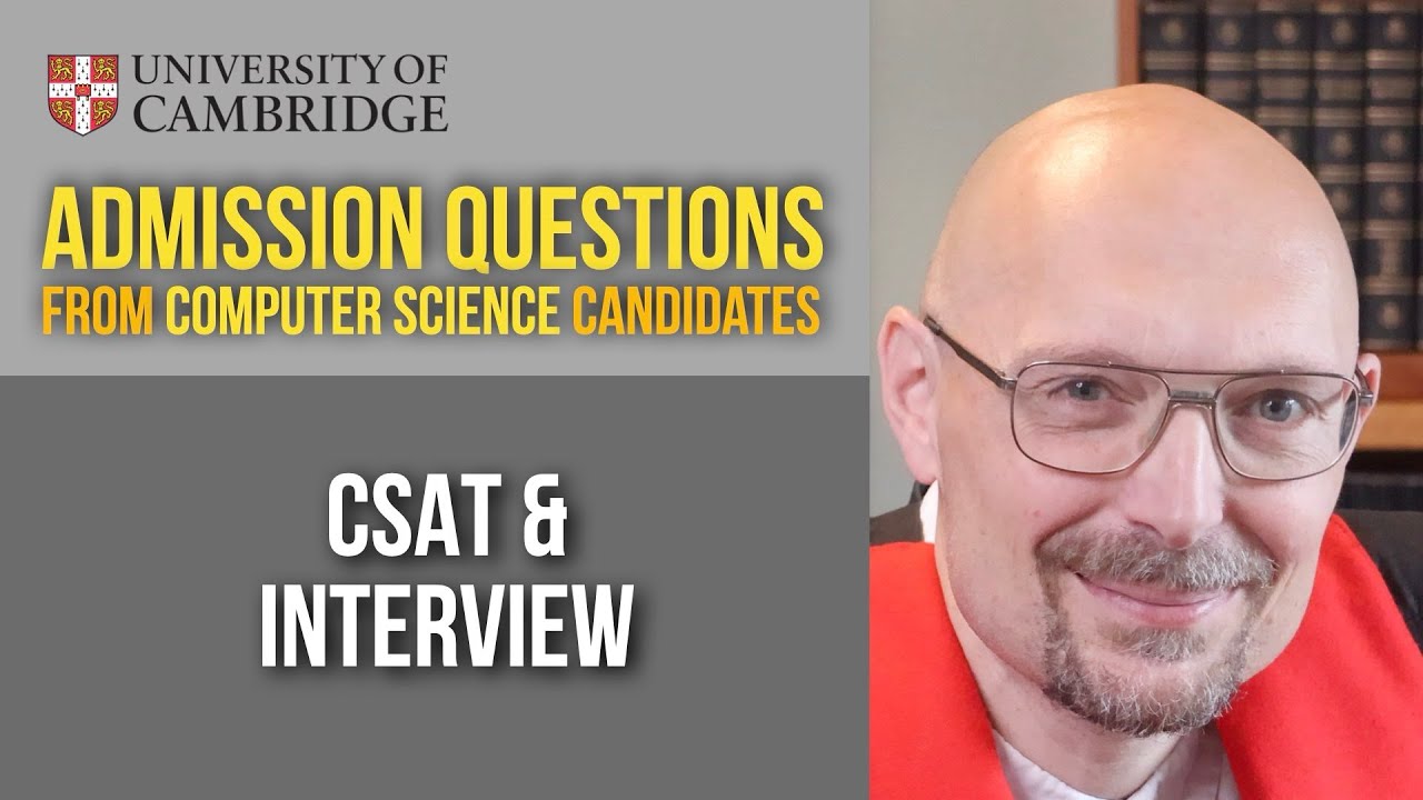 How Trinity Uses the CSAT in Interviews [Cambridge CS admissions]