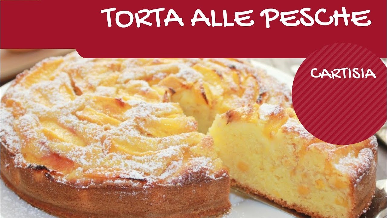 Torta di  Pesche Fatta in Casa