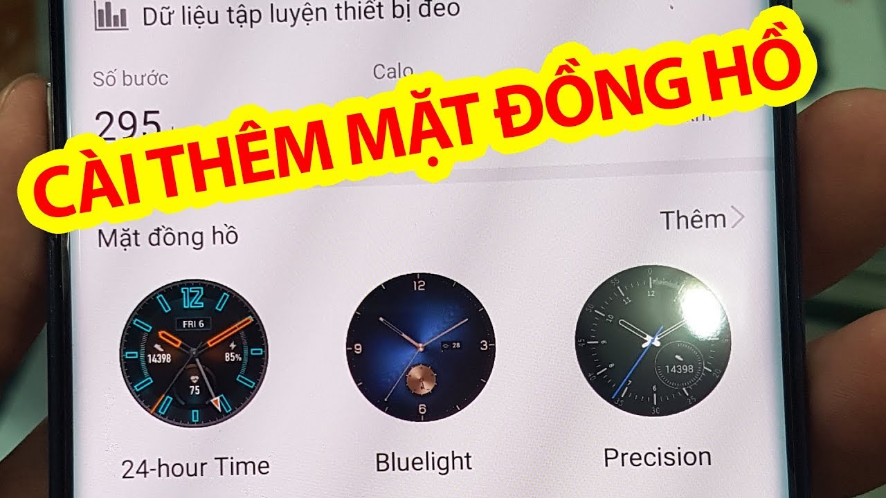 Cập nhật thêm nhiều mặt đồng hồ cho Huawei Watch GT, Honor Magic Watch