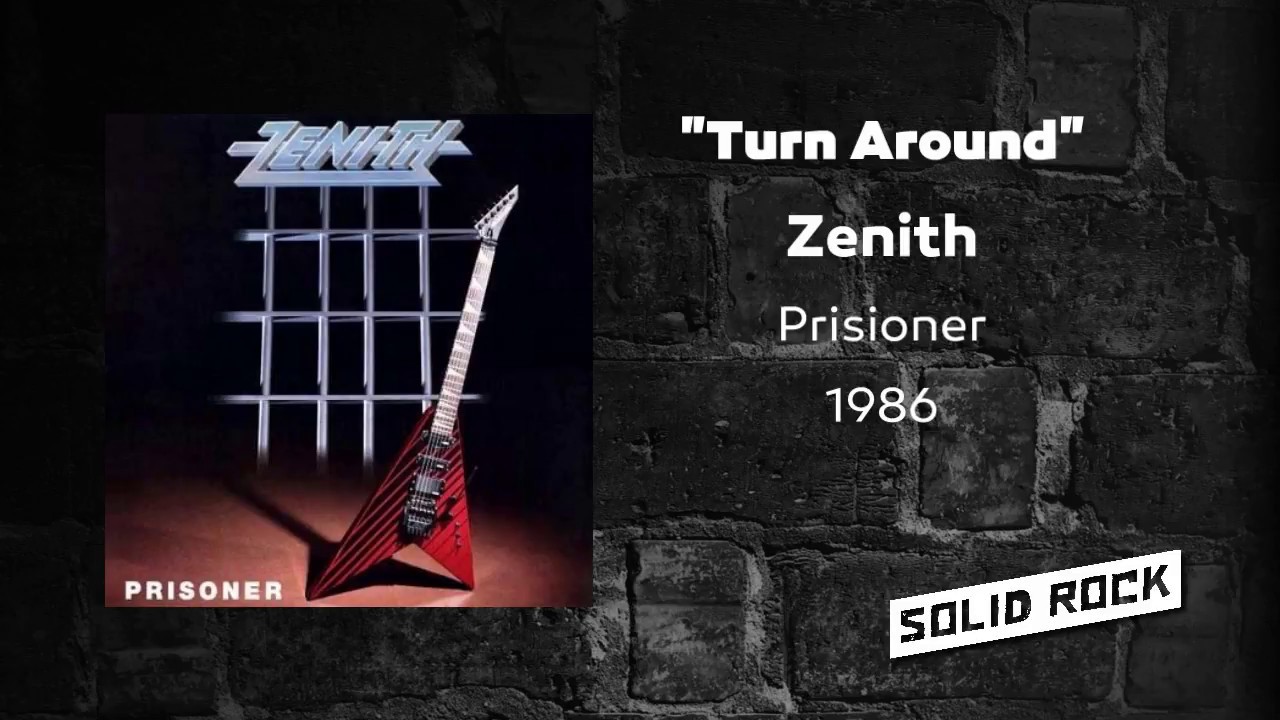 Zenith - Turn Around