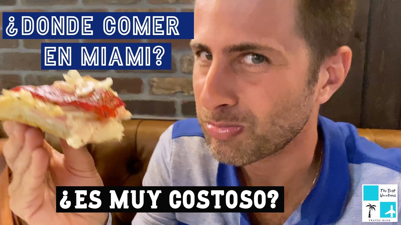 ¿Donde comer en Miami? Las mejores opciones!