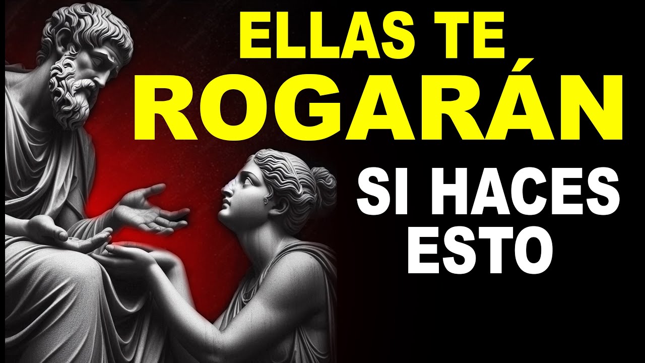 TIENES que APLICAR ESTOS 5 CONSEJOS CUANTO ANTES y serás IRRESISTIBLE | LECCIONES ESTOICAS