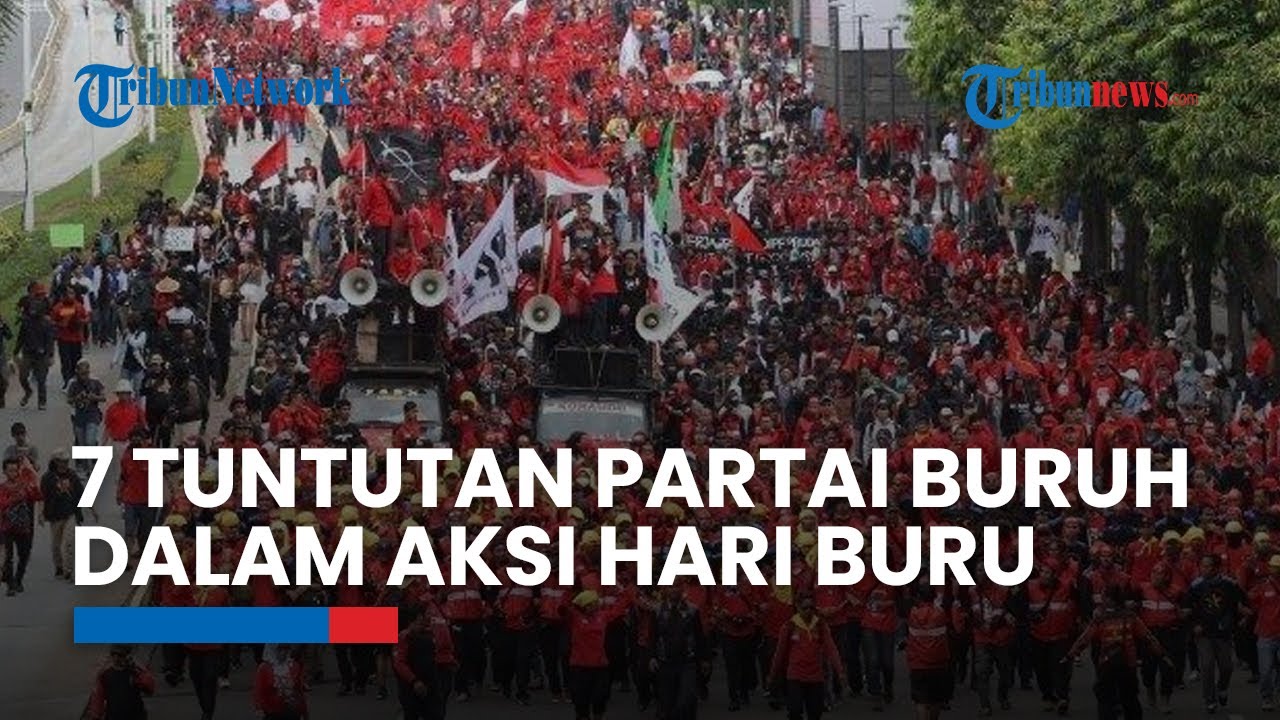 7 Tuntutan Partai Buruh dalam Aksi Hari Buruh atau May Day Hari Ini, Tolak Upah Murah
