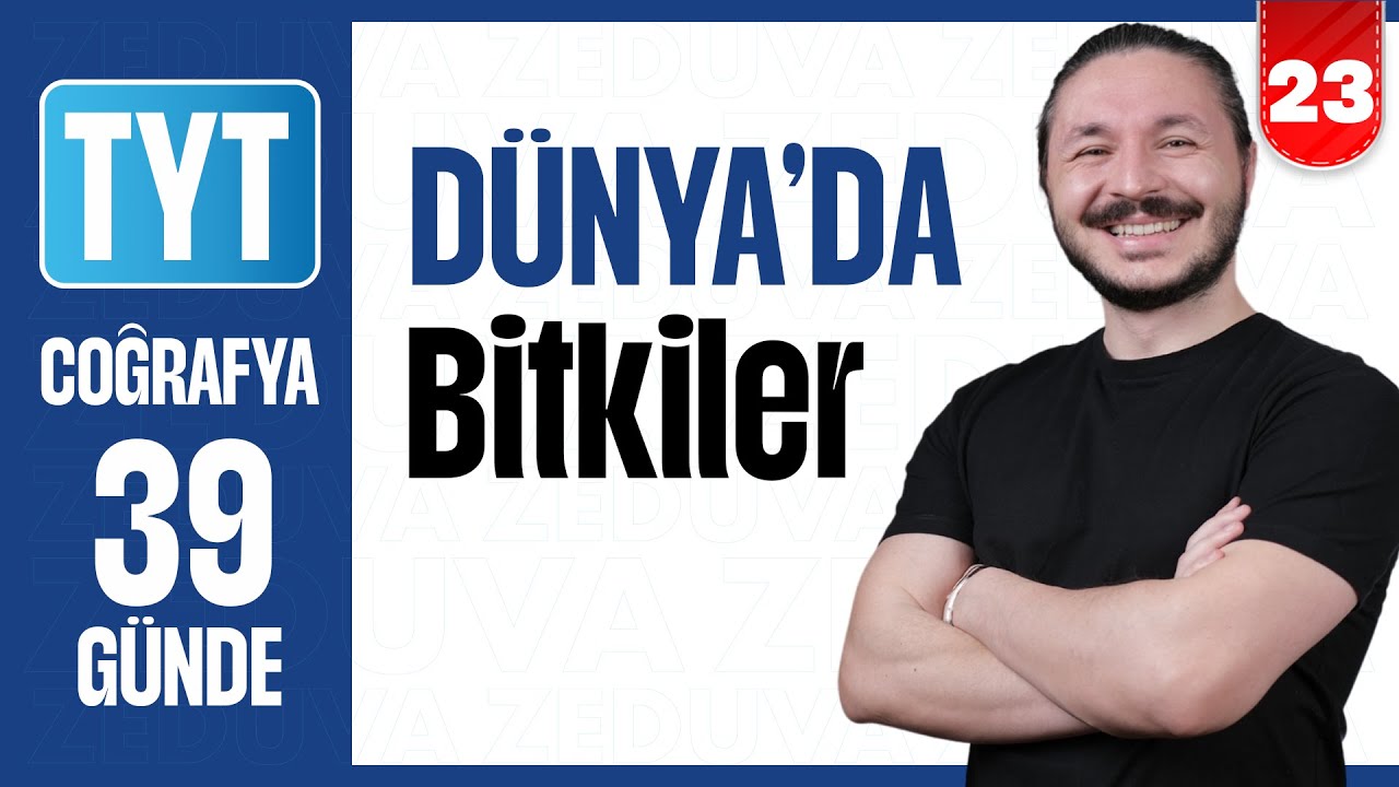 Dünya'da bitkiler konu anlatımı ve soru çözümü | 39 GÜNDE AYRINTILI TYT COĞRAFYA KAMPI 2026 | 23