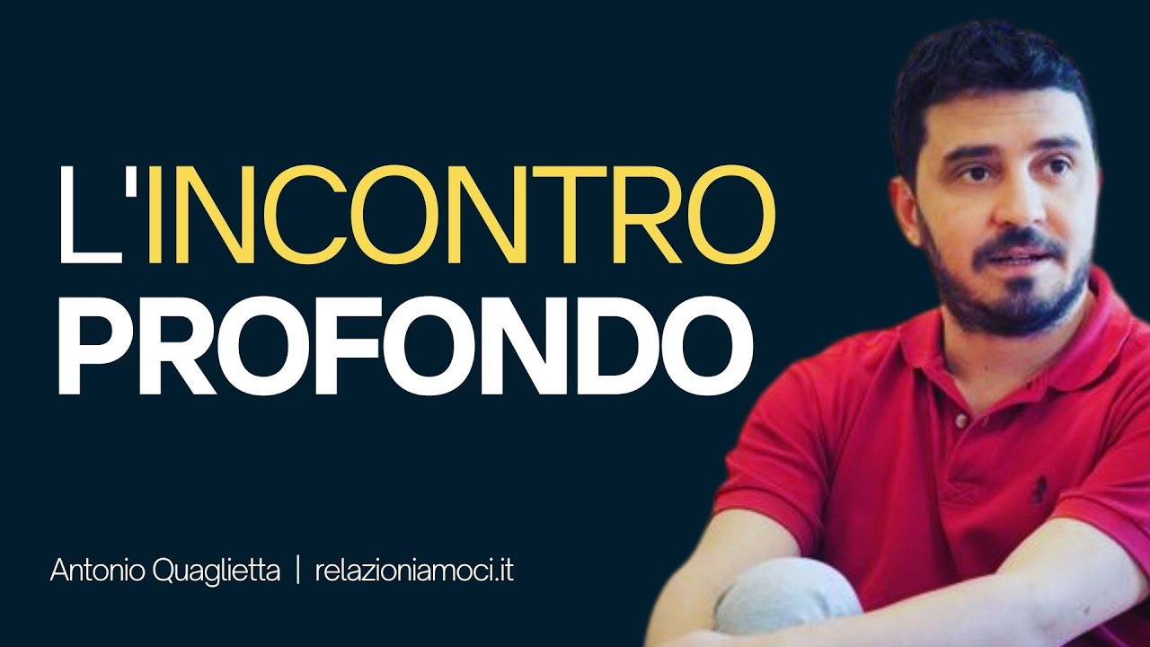 L' incontro profondo