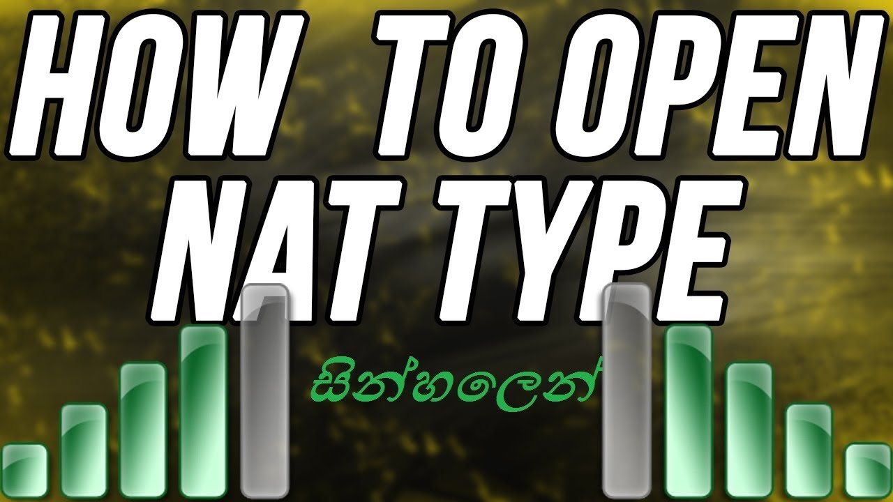 Router Nat Type Fix In සින්හලෙන්