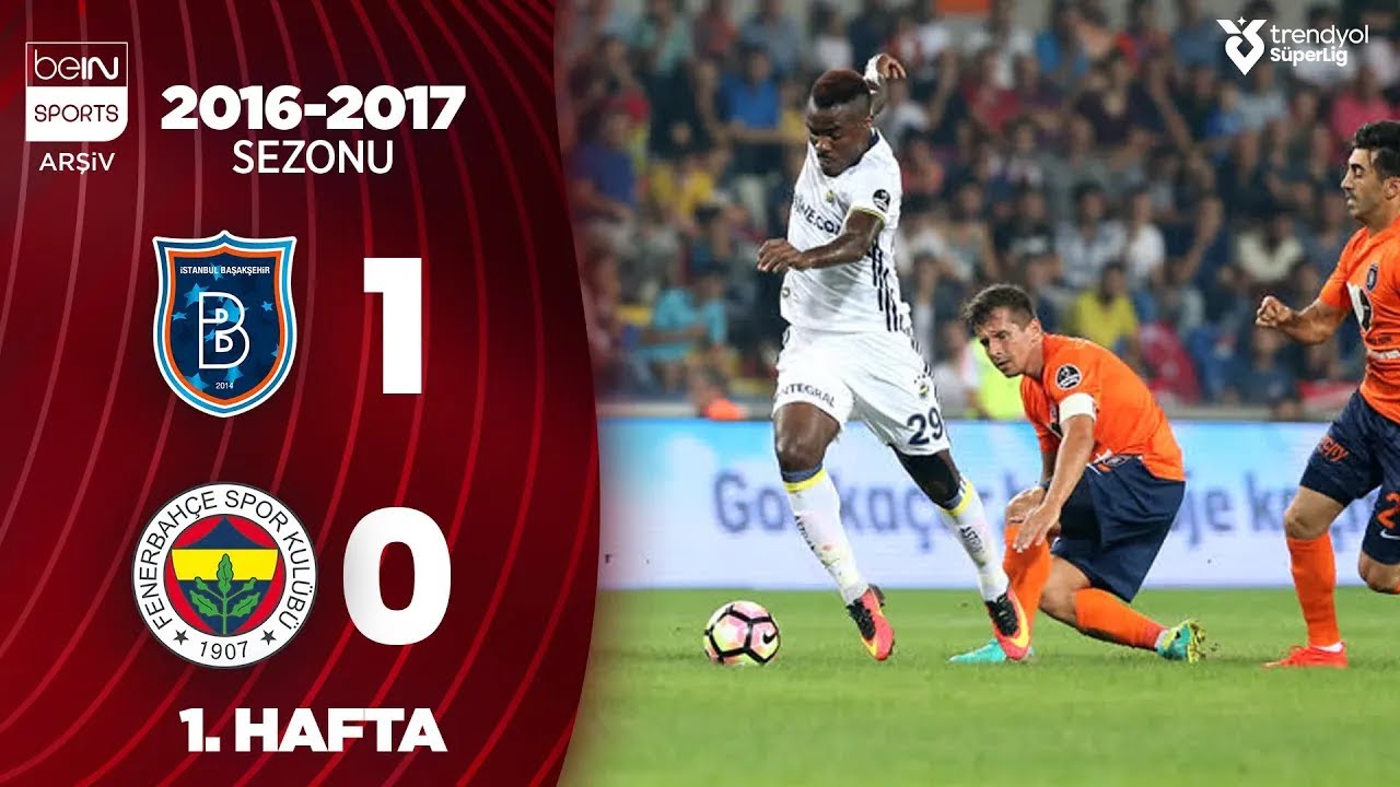 Başakşehir (1-0) Fenerbahçe | MAÇ ÖZETİ | 1. Hafta - 2016/2017