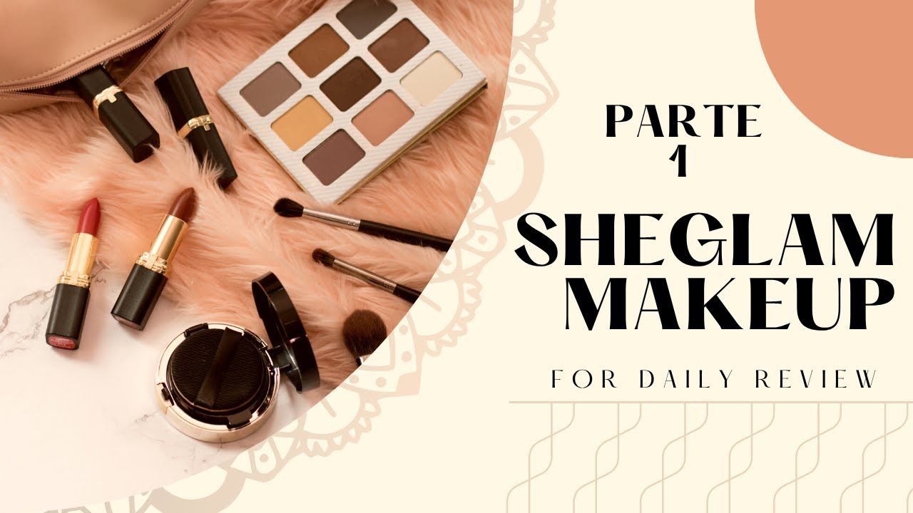 Makeup #sheglam, cosa ne penso!