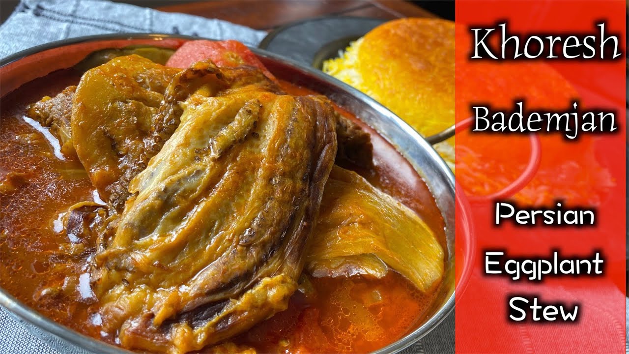 Khoresh Bademjan | Eggplant + Tomatoes = Wonderful Combination for a Delicious Stew
